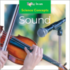 Sound (Science Concepts) By Andrea Rivera Cover Image
