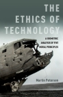 The Ethics of Technology: A Geometric Analysis of Five Moral Principles Cover Image