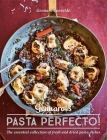 Gennaro's Pasta Perfecto!: The Essential Collection of Fresh and Dried Pasta Dishes (Gennaro's Italian Cooking) By Gennaro Contaldo, David Loftus (Photographs by) Cover Image