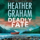 Deadly Fate (Krewe of Hunters #2) By Heather Graham, Luke Daniels (Read by) Cover Image