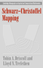 Schwarz-Christoffel Mapping (Cambridge Monographs on Applied and Computational Mathematic #8) Cover Image