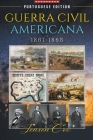 Guerra Civil Americana: 1861-1865 By Jensen Cox Cover Image