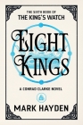 Eight Kings By Mark Hayden Cover Image