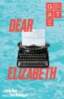 Dear Elizabeth (Oberon Modern Plays) By Sarah Ruhl Cover Image