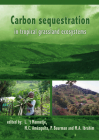 Carbon Sequestration in Tropical Grassland Ecosystems By L. 'T Mannetje (Editor), M. C. Amézquita (Editor), P. Buurman (Editor) Cover Image