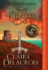The Heiress: A Medieval Romance (Bride Quest #3) Cover Image