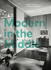 Modern in the Middle: Chicago Houses 1929-75 Cover Image