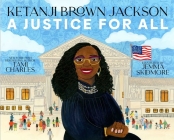 Ketanji Brown Jackson: A Justice for All Cover Image