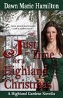 Just in Time for a Highland Christmas By Dawn Marie Hamilton Cover Image