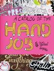 Hand Job: A Catalog of Type By Michael Perry Cover Image