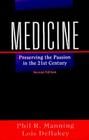 Medicine: Preserving the Passion in the 21st Century Cover Image