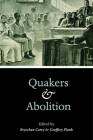 Quakers and Abolition Cover Image