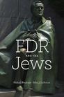FDR and the Jews Cover Image