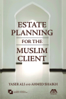 Estate Planning for the Muslim Client Cover Image