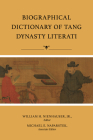 Biographical Dictionary of Tang Dynasty Literati Cover Image