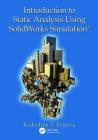 Introduction to Static Analysis Using Solidworks Simulation Cover Image