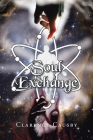 Soul Exchange By Clarence Causby Cover Image