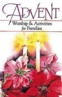 Advent Worship and Activities for Families By Margaret Anne Huffman Cover Image