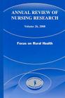 Annual Review of Nursing Research, Volume 26: Focus on Rural Health Cover Image