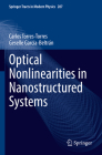 Optical Nonlinearities in Nanostructured Systems (Springer Tracts in Modern Physics #287) By Carlos Torres-Torres, Geselle García-Beltrán Cover Image