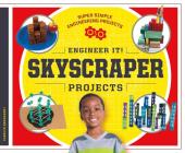 Engineer It! Skyscraper Projects (Super Simple Engineering Projects) Cover Image