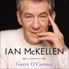 Ian McKellen Lib/E: A Biography Cover Image