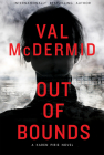 Out of Bounds: A Karen Pirie Novel By Val McDermid Cover Image