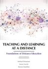 Teaching and Learning at a Distance: Foundations of Distance Education 7th Edition By Michael Simonson, Susan Zvacek, Sharon Smaldino Cover Image