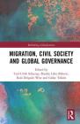 Migration, Civil Society and Global Governance (Rethinking Globalizations #1) Cover Image