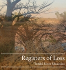 Registers of Loss: PhotoTalking with the Baobab Trees of Nyatate By Tendai Rinos Mwanaka Cover Image
