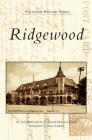Ridgewood By Smith with Ridgewood Historical Society, Introduction by Dacey Latham (Introduction by) Cover Image