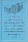 Sturgis' Illustrated Dictionary of Architecture and Building: An Unabridged Reprint of the 1901-2 Edition, Vol. II (Sturgis Illustrated Dictionary of Architecture & Building) Cover Image
