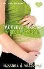 Mommy Wears A Green T-Shirt By Suzanne D. Williams Cover Image