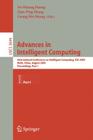 Advances in Intelligent Computing: International Conference on Intelligent Computing, ICIC 2005, Hefei, China, August 23-26, 2005, Proceedings, Part I By De-Shuang Huang (Editor), Xiao-Ping Zhang (Editor), Guang-Bin Huang (Editor) Cover Image