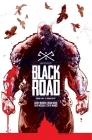 Black Road Volume 2: A Pagan Death By Brian Wood, Garry Brown (Artist), Dave McCaig (Artist) Cover Image