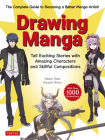 Drawing Manga: Tell Exciting Stories with Amazing Characters and Skillful Compositions (with Over 1,000 Illustrations) By Naoto Date, Kiyoshi Nitou Cover Image