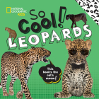 So Cool! Leopards (So Cool/So Cute) By Crispin Boyer Cover Image