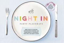 Girls' Night In Party Placemats: More than 375 exciting conversation starters and icebreakers to entertain your BFFs and party guests By Cider Mill Press Cover Image