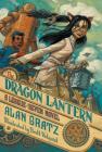 The Dragon Lantern: A League of Seven Novel (The League of Seven #2) Cover Image