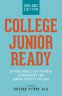 College Junior Ready: Expert Advice for Parents to Navigate the Junior Year of College Cover Image
