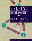 Helping Relationships and Strategies By David E. Huthcins, David E. Hutchins, Claire Cole Vaught (With) Cover Image