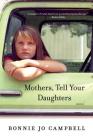 Mothers, Tell Your Daughters: Stories Cover Image