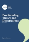 Proofreading Theses and Dissertations By Stephen Cashmore Cover Image