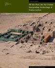 Of the Past, for the Future: Integrating Archaeology and Conservation (Symposium Proceedings) Cover Image