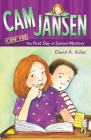 Cam Jansen: the First Day of School Mystery #22 Cover Image