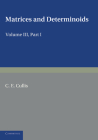 Matrices and Determiniods: Volume 3, Part 1 Cover Image