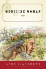 Medicine Woman By Lynn V. Andrews Cover Image
