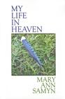 My Life in Heaven Cover Image