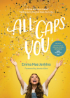All-Caps You: A 30-Day Adventure Toward Finding Joy in Who God Made You to Be By Emma Mae Jenkins Cover Image