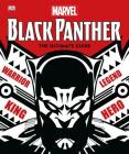 Marvel Black Panther: The Ultimate Guide By DK, Don McGregor (Foreword by) Cover Image